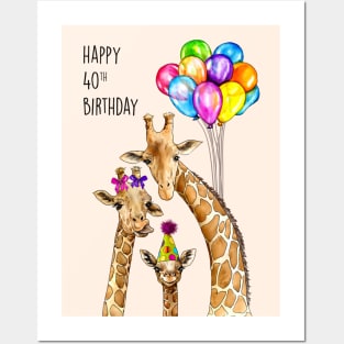 Giraffe 40th birthday Posters and Art